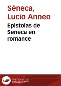 Epistolas de Seneca en romance | Biblioteca Virtual Miguel de Cervantes