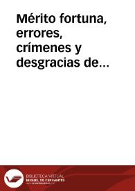 Mérito fortuna, errores, crímenes y desgracias de Napoleon Buonaparte | Biblioteca Virtual Miguel de Cervantes