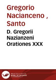D. Gregorii Nazianzeni Orationes XXX / Bilibaldo Pirckeimero interprete  | Biblioteca Virtual Miguel de Cervantes