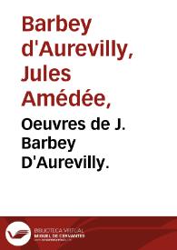 Oeuvres de J. Barbey D'Aurevilly. | Biblioteca Virtual Miguel de Cervantes