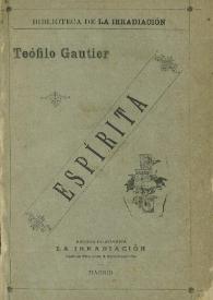 Espírita / por Teófilo Gautier | Biblioteca Virtual Miguel de Cervantes