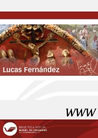 Lucas Fernández / Javier San José Lera | Biblioteca Virtual Miguel de Cervantes