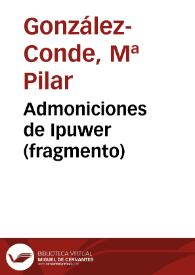 Admoniciones de Ipuwer (fragmento) / Pilar González-Conde | Biblioteca Virtual Miguel de Cervantes