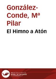 El Himno a Atón / Pilar González-Conde | Biblioteca Virtual Miguel de Cervantes