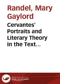 Cervantes' Portraits and Literary Theory in the Text of Fiction / Mary Gaylord Randel | Biblioteca Virtual Miguel de Cervantes