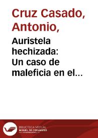 Auristela hechizada: Un caso de maleficia en el Persiles / Antonio Cruz Casado | Biblioteca Virtual Miguel de Cervantes