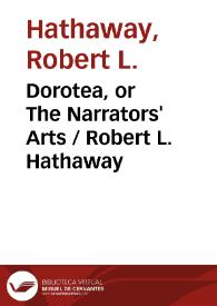 Dorotea, or The Narrators' Arts / Robert L. Hathaway | Biblioteca Virtual Miguel de Cervantes