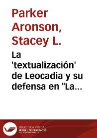 La 'textualización' de Leocadia y su defensa en "La fuerza de la sangre" / Stacey L. Parker Aronson | Biblioteca Virtual Miguel de Cervantes