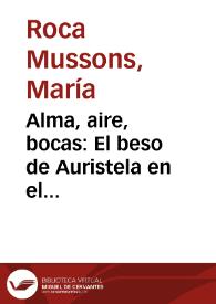 Alma, aire, bocas: El beso de Auristela en el "Persiles" / María Roca Mussons | Biblioteca Virtual Miguel de Cervantes