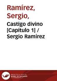 Castigo divino [Capítulo 1] / Sergio Ramírez | Biblioteca Virtual Miguel de Cervantes
