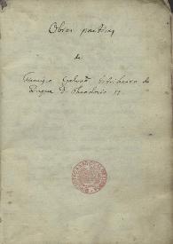 Obras poéticas / de Francisco Galvão Estribeiro do Duque D. Theodosio II | Biblioteca Virtual Miguel de Cervantes