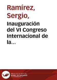 Inauguración del VI Congreso Internacional de la Lengua Española / Sergio Ramírez | Biblioteca Virtual Miguel de Cervantes