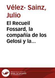 El Recueil Fossard, la compañía de los Gelosi y la génesis de Don Quijote / Julio Vélez-Sainz | Biblioteca Virtual Miguel de Cervantes
