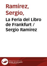 La Feria del Libro de Frankfurt / Sergio Ramírez | Biblioteca Virtual Miguel de Cervantes