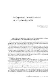 Cosmopolitismo y mediación cultural en la España del siglo XIX / Jean-François Botrel | Biblioteca Virtual Miguel de Cervantes