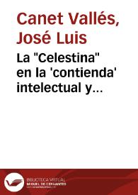 La "Celestina" en la 'contienda' intelectual y universitaria de principios del s. XVI / José Luis Canet | Biblioteca Virtual Miguel de Cervantes