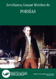Poesías / Gaspar Melchor de Jovellanos; edición crítica, prólogo y notas de José Caso González | Biblioteca Virtual Miguel de Cervantes