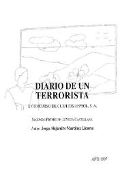 Más información sobre Diario de un terrorista / Jorge Alejandro Martínez Linares