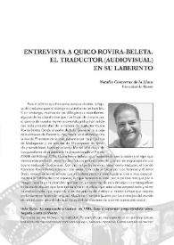 Entrevista a Quico Rovira-Beleta. El traductor (audiovisual) en su laberinto / Natalia Contreras de la Llave | Biblioteca Virtual Miguel de Cervantes
