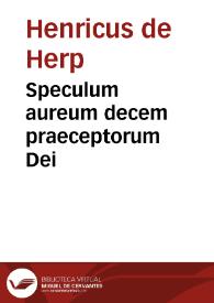 Speculum aureum decem praeceptorum Dei | Biblioteca Virtual Miguel de Cervantes