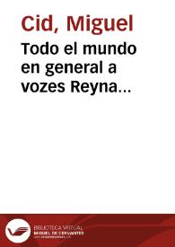 Todo el mundo en general a vozes Reyna escogida diga que soys concebida sin pecado original | Biblioteca Virtual Miguel de Cervantes