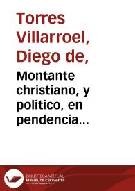 Montante christiano, y politico, en pendencia musica- medica-diabolica | Biblioteca Virtual Miguel de Cervantes