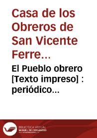 El Pueblo obrero : periódico sindicalista católico | Biblioteca Virtual Miguel de Cervantes