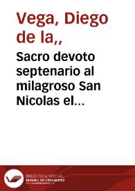 Sacro devoto septenario al milagroso San Nicolas el Magno, obispo de Myra ...  | Biblioteca Virtual Miguel de Cervantes