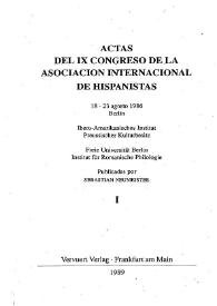 Actas del IX Congreso de la Asociación Internacional de Hispanistas 18-23 agosto 1986, Berlín... / publicadas por Sebastián Neumeister | Biblioteca Virtual Miguel de Cervantes