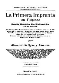 La primera imprenta en Filipinas: reseña histórica bio-bibliográfica / por Manuel Artigas y Cuerva | Biblioteca Virtual Miguel de Cervantes