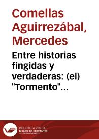 Entre historias fingidas y verdaderas: (el) "Tormento" de Galdós / Mercedes Comellas Aguirrezábal | Biblioteca Virtual Miguel de Cervantes