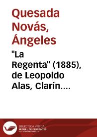 "La Regenta" (1885), de Leopoldo Alas, Clarín. Ilustraciones de Juan Llimona y F. Gómez Soler / Ángeles Quesada Novás | Biblioteca Virtual Miguel de Cervantes