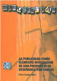 La publicidad como elemento integrador de una propuesta de enseñanza por tareas / Marta Seseña Gómez | Biblioteca Virtual Miguel de Cervantes