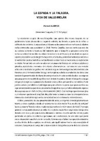 Manuel Alberca: "La espada y la palabra. Vida de Valle-Inclán". Barcelona: Tusquets, 2015, 765 págs.  
 [Reseña] / Íñigo Amo | Biblioteca Virtual Miguel de Cervantes