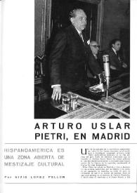 Arturo Uslar Pietri, en Madrid / por Nivio López Pellón | Biblioteca Virtual Miguel de Cervantes