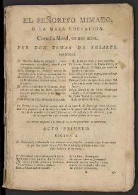 El señorito mimado, ó La mala educación : comedia moral, en tres actos / por Tomas de Iriarte | Biblioteca Virtual Miguel de Cervantes