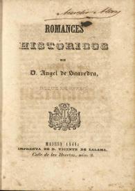 Romances históricos / de Ángel de Saavedra | Biblioteca Virtual Miguel de Cervantes