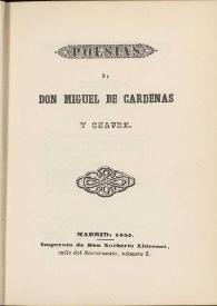 Poesías  / de Miguel de Cárdenas y Chavez | Biblioteca Virtual Miguel de Cervantes