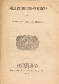 Poesías jocoso-satíricas / de Victoriano Martínez Muller | Biblioteca Virtual Miguel de Cervantes