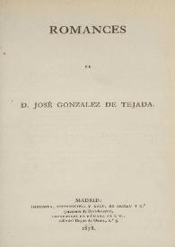 Romances / de D. José Gonzalez de Tejada | Biblioteca Virtual Miguel de Cervantes