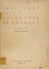 Soledades de Góngora / de Góngora, editadas por Dámaso Alonso | Biblioteca Virtual Miguel de Cervantes