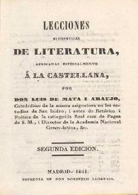 Lecciones elementales de Literatura, aplicadas especialmente á la Castellana / por Don Luis de Mata y Araujo | Biblioteca Virtual Miguel de Cervantes