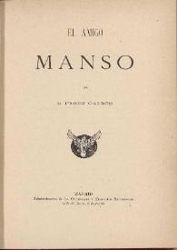 El amigo Manso / por B. Pérez Galdós | Biblioteca Virtual Miguel de Cervantes
