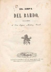 El arpa del bardo, ensayos poéticos / de Eugenio Martínez Cuende | Biblioteca Virtual Miguel de Cervantes