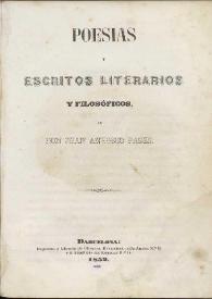 Poesías y escritos literarios y filosóficos / de Juan Antonio Pagés | Biblioteca Virtual Miguel de Cervantes