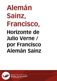 Horizonte de Julio Verne / por Francisco Alemán Sainz | Biblioteca Virtual Miguel de Cervantes