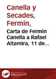 Carta de Fermín Canella a Rafael Altamira. 11 de octubre de 1909 | Biblioteca Virtual Miguel de Cervantes