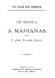 Un viaje por Oriente : De Manila a Marianas | Biblioteca Virtual Miguel de Cervantes