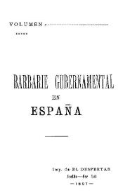 La Barbarie gubernamental en España | Biblioteca Virtual Miguel de Cervantes