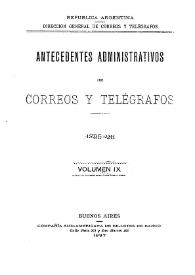 Antecedentes administrativos de Correos y Telégrafos. Volumen IX y XI : 1897-98 | Biblioteca Virtual Miguel de Cervantes